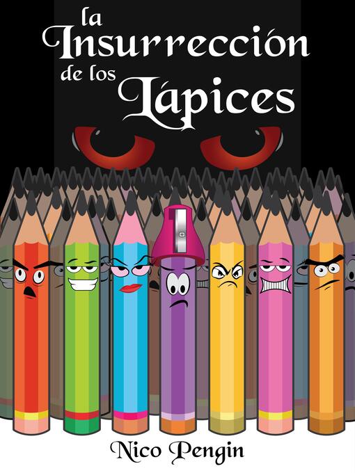 Title details for la Insurrección de los Lápices by Nico Pengin - Available
